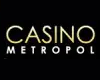 Metropol casino